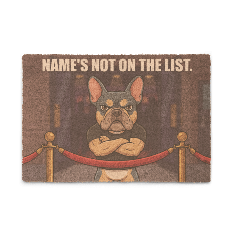Name's Not on the List Doormat
