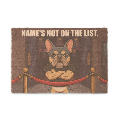 Name's Not on the List Doormat